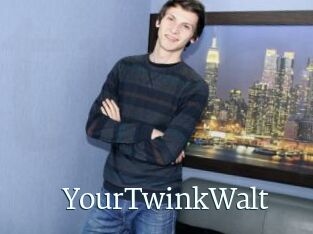 YourTwinkWalt