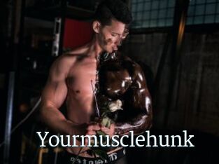 Yourmusclehunk